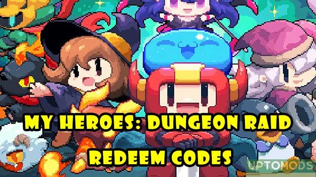 My Heroes Dungeon Raid redeem codes