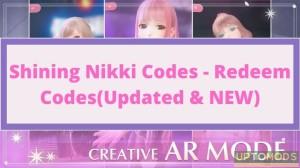 Shining Nikki codes uptomods